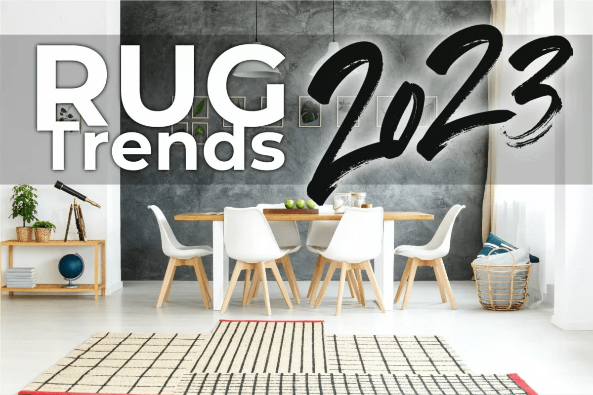 RUG TRENDS FOR 2023 James Barclay