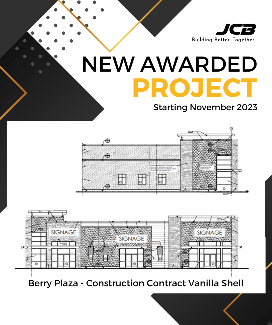 Berry Plaza Construction Contract Vanilla Shell JamesCo Builders