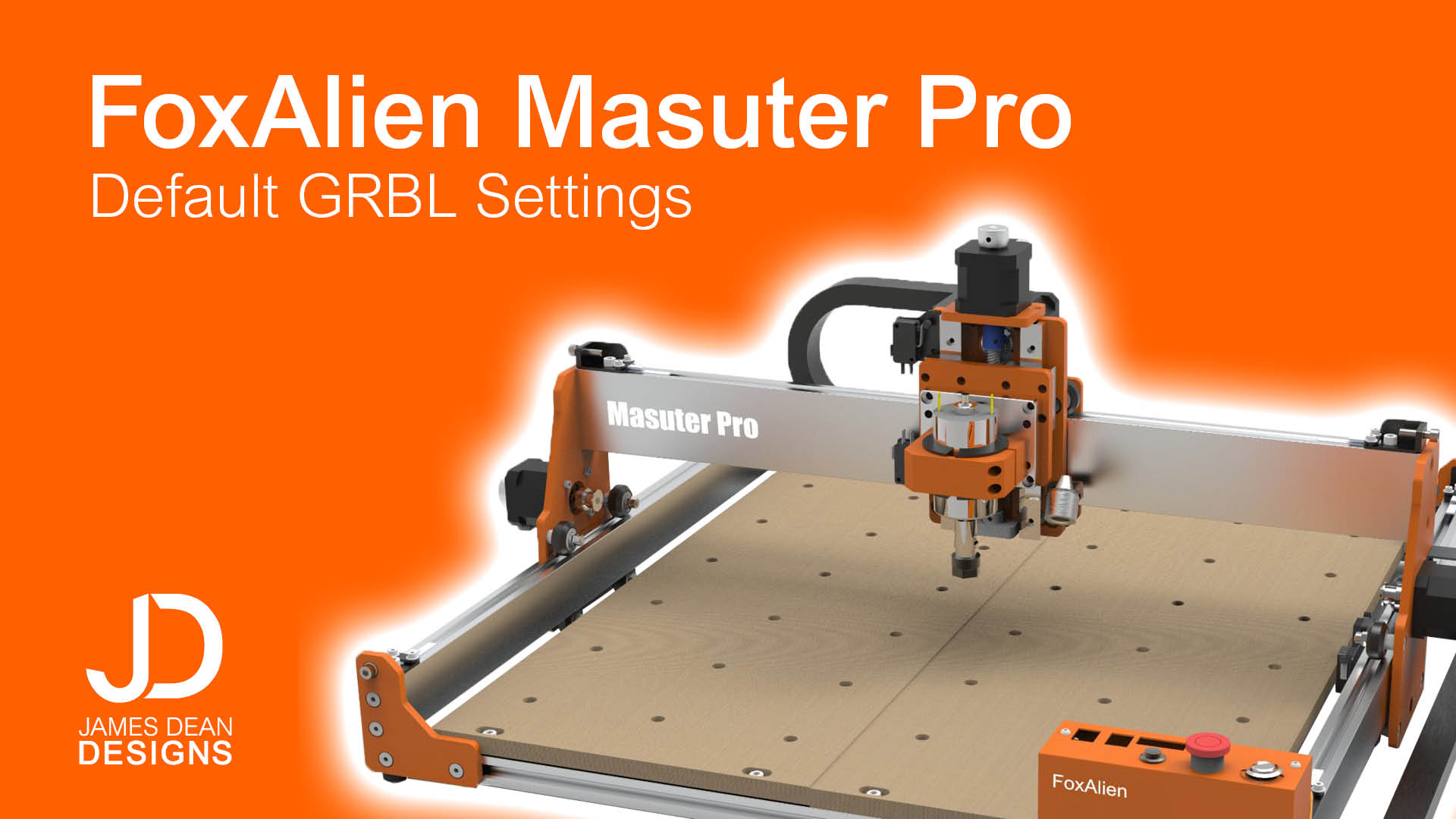 GRBL settings Archives James Dean Designs