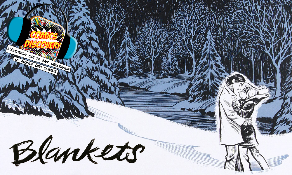 ComicsDiscovery S05Bonus Blankets James et Faye
