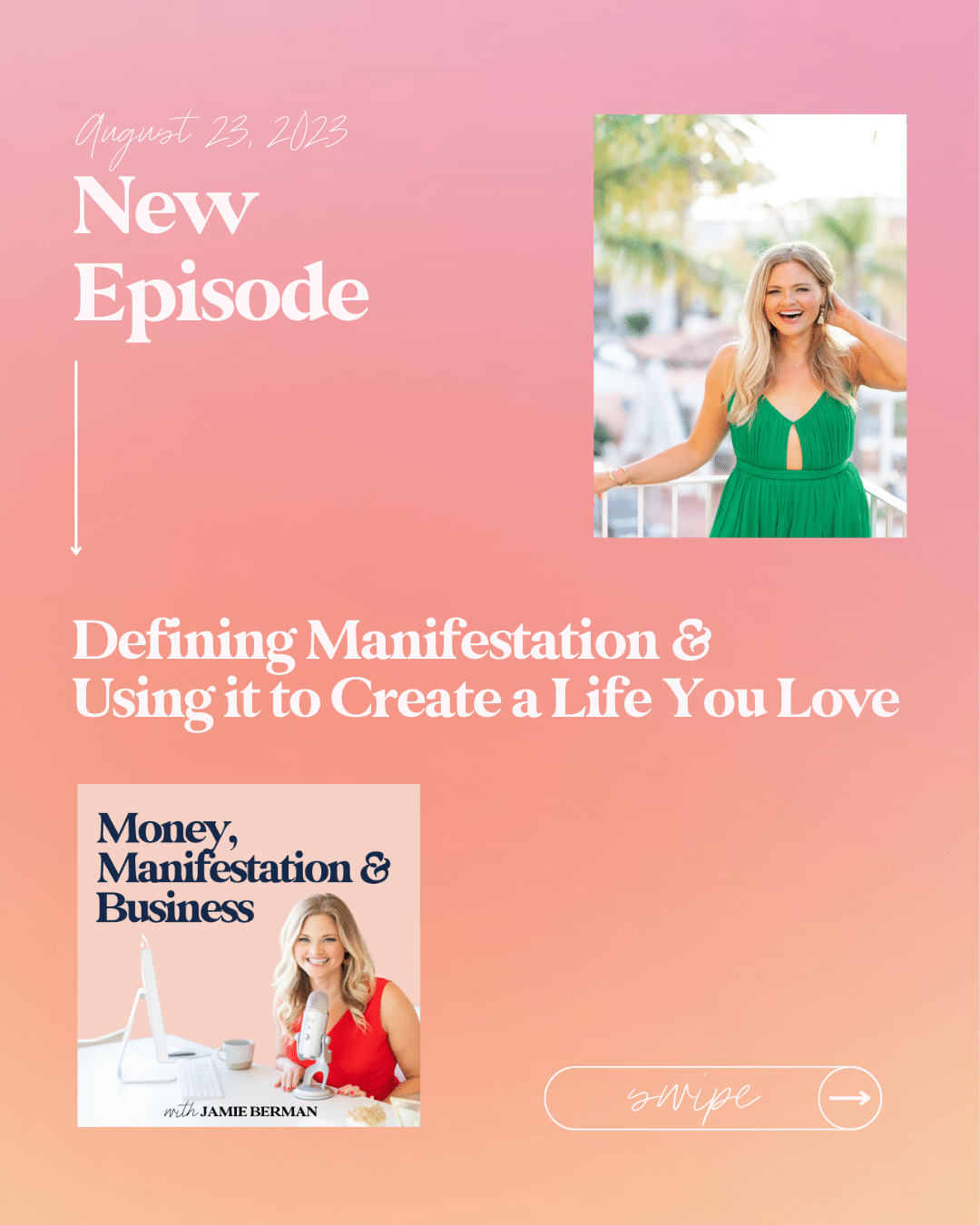 Defining Manifestation & Using it to Create a Life You Love Jamie(06)