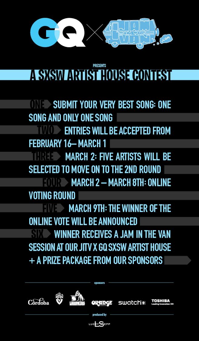 GQ X JAM IN THE VAN A SXSW Artist House Contest Jam in the Van