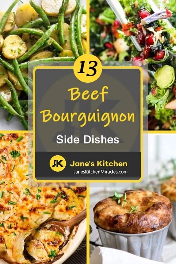 What to Serve with Beef Bourguignon (13 Savory Side Dishes)