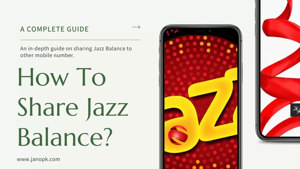 How To Share Jazz Balance? (A Complete Guide)