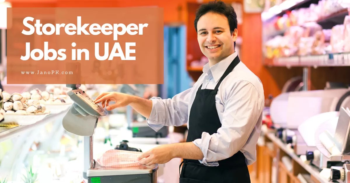 Storekeeper Jobs in UAE for 2023 Apply Now