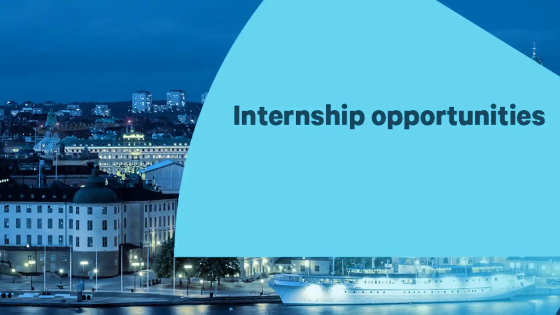 Exploring Internship Opportunities in Sweden for Foreigners How to
