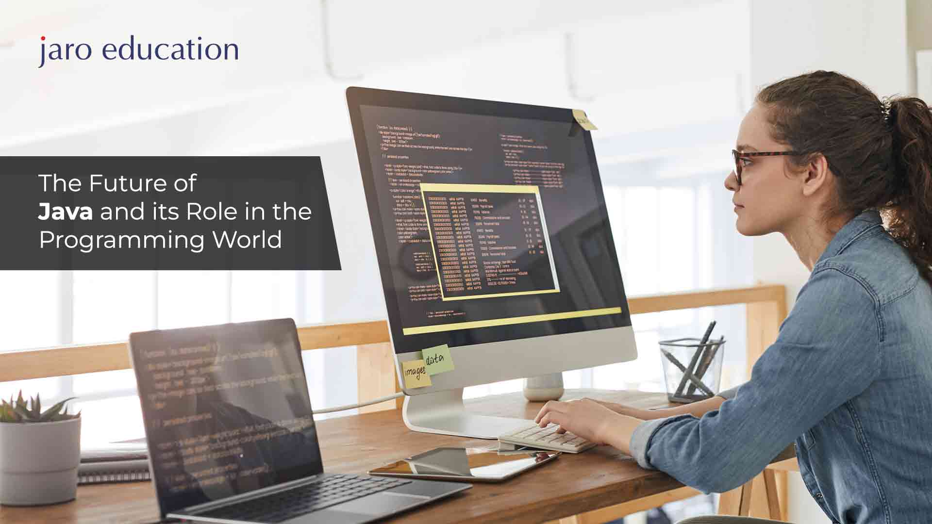 Future of Java & its Role in Programming World Jaro Education