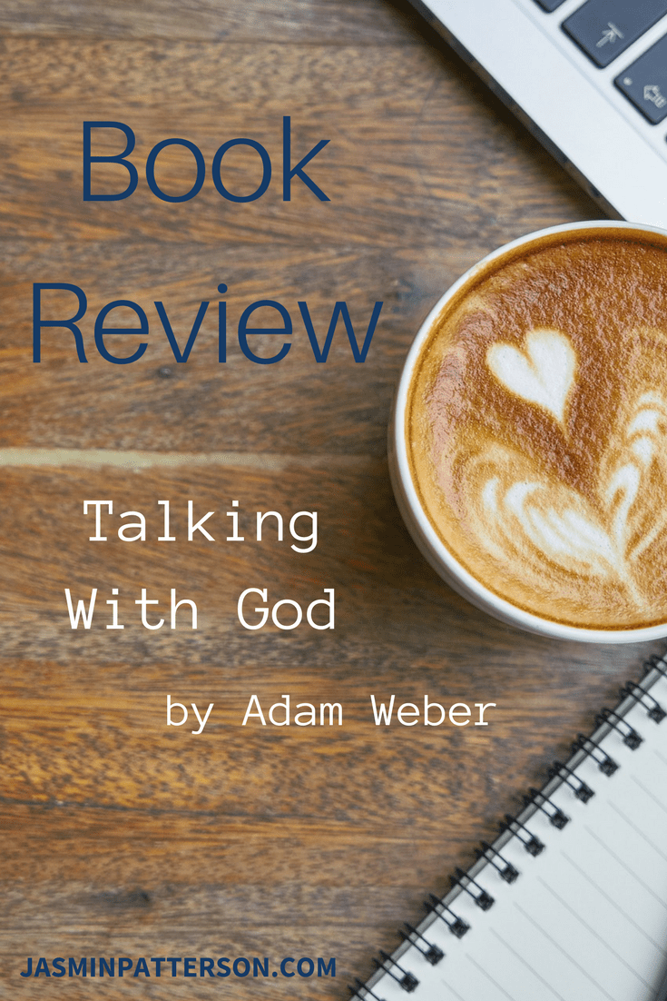 Talking With GodBook ReviewPT Living Authentic Christianity