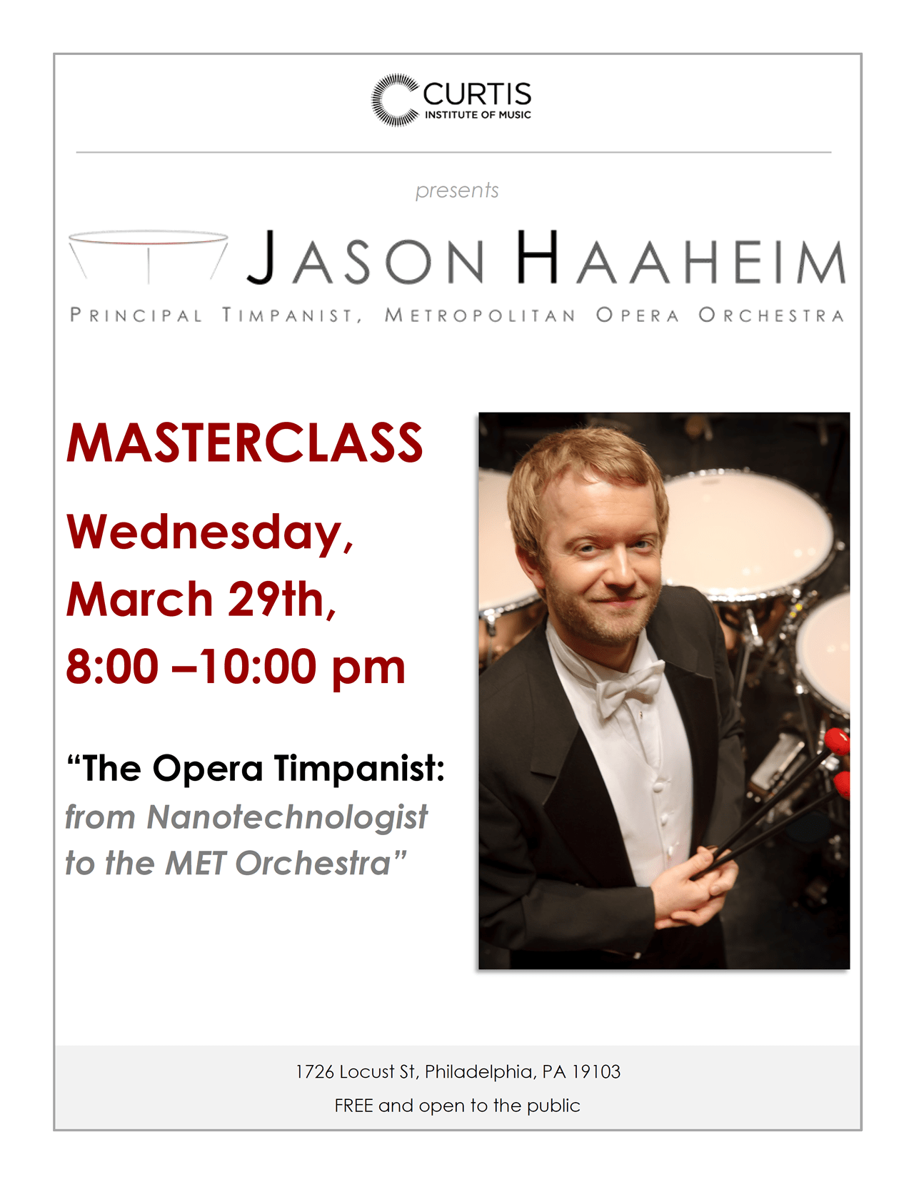 Curtis Institute of Music, Timpani Masterclass “The Opera Timpanist