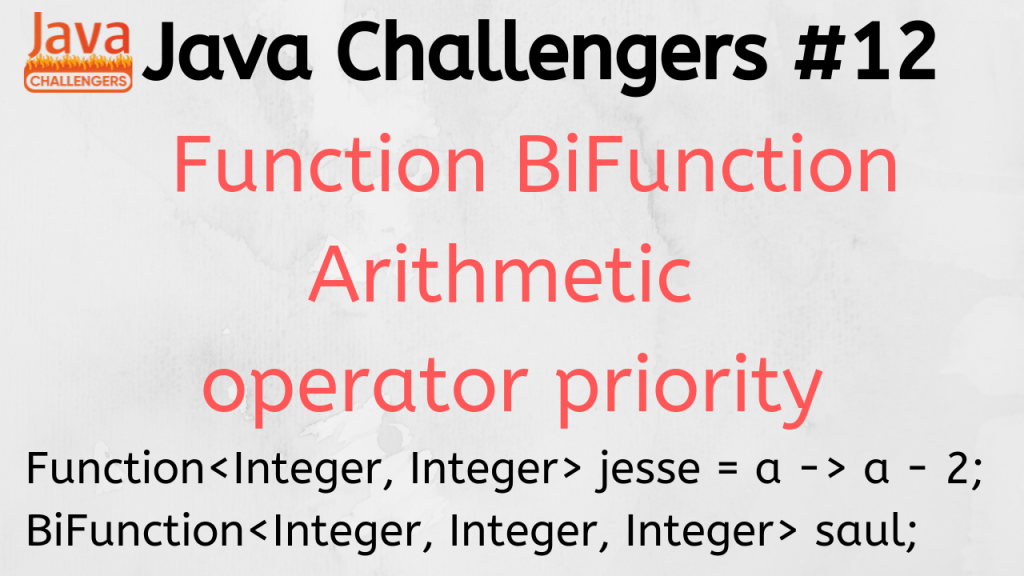 Java Function BiFunction Arithmetic operator priority