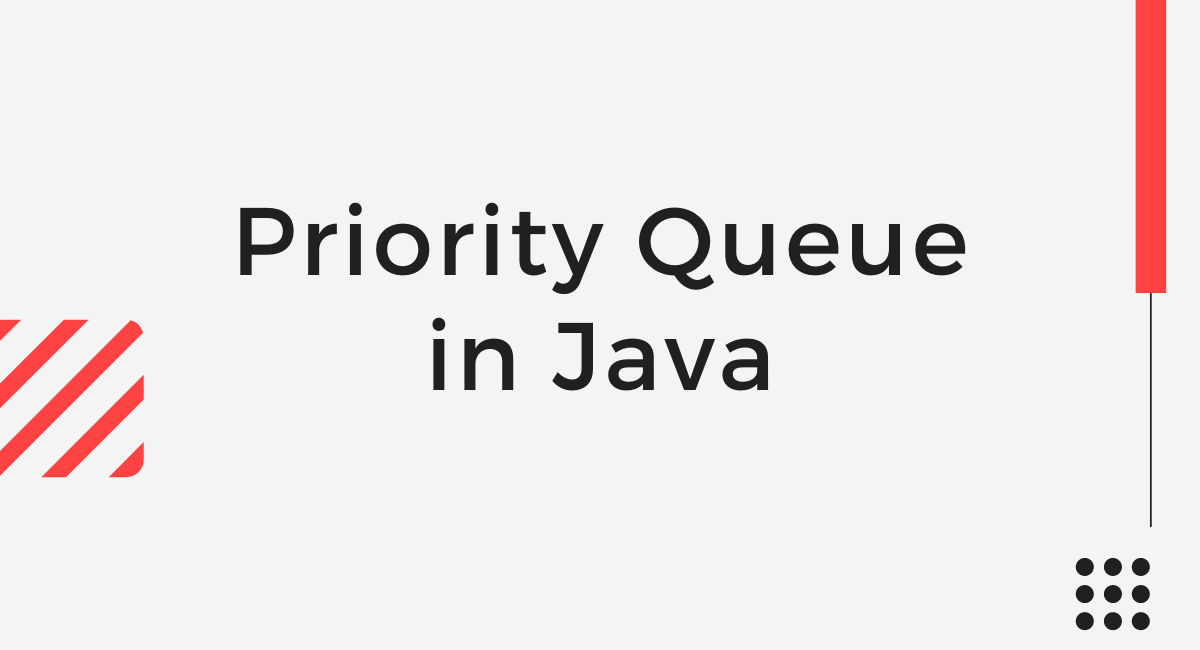 Priority Queue in Java Java Developer Central