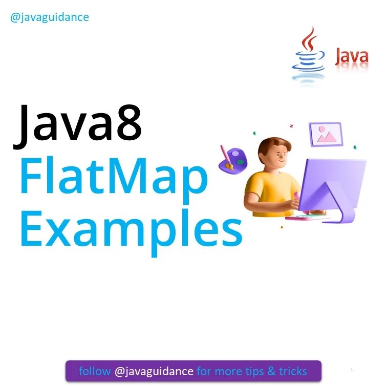 Flat Maps with Examples Java Guidance