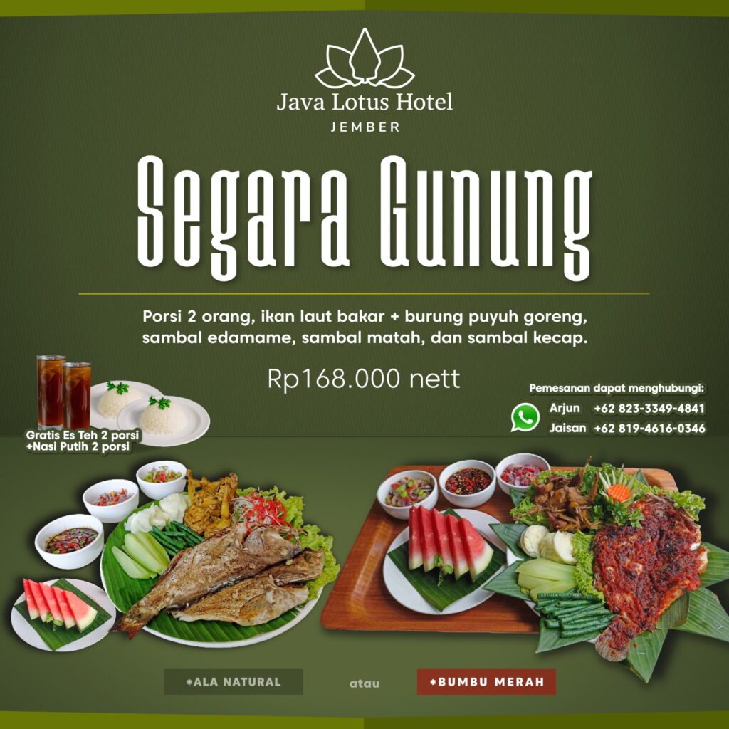 “Segara Gunung” Rasa Jember di Java Lotus Hotel Java Lotus Hotel