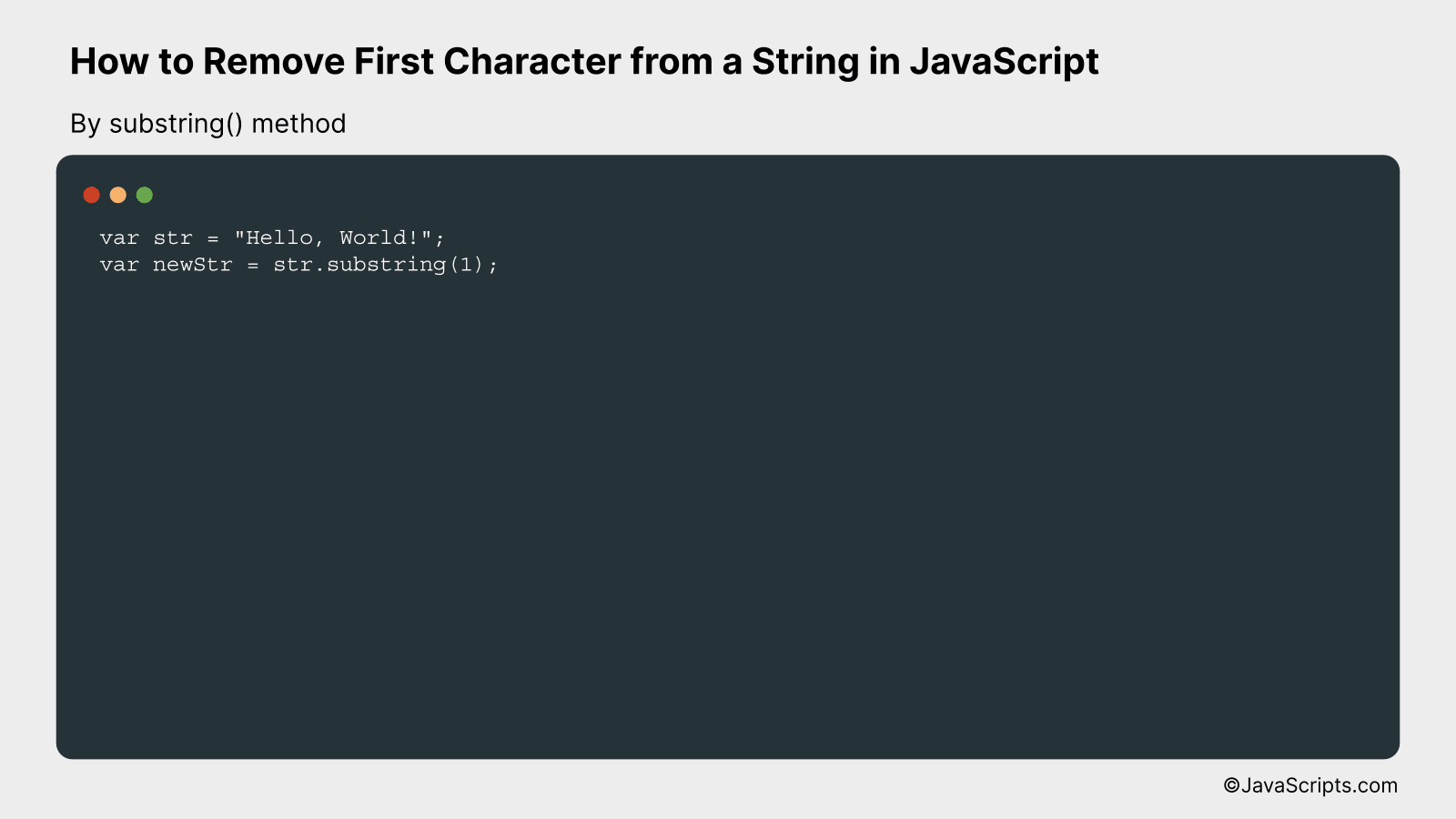 How to Remove First Character from a String in JavaScript