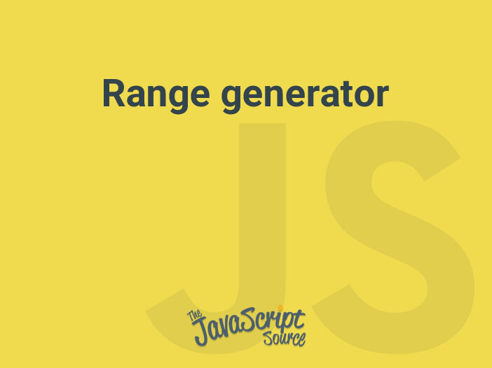 Range generator JavaScriptSource