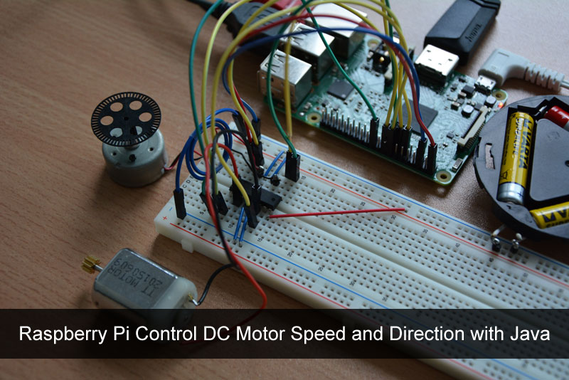 Raspberry Pi Control DC Motor Speed and Direction with Java Java