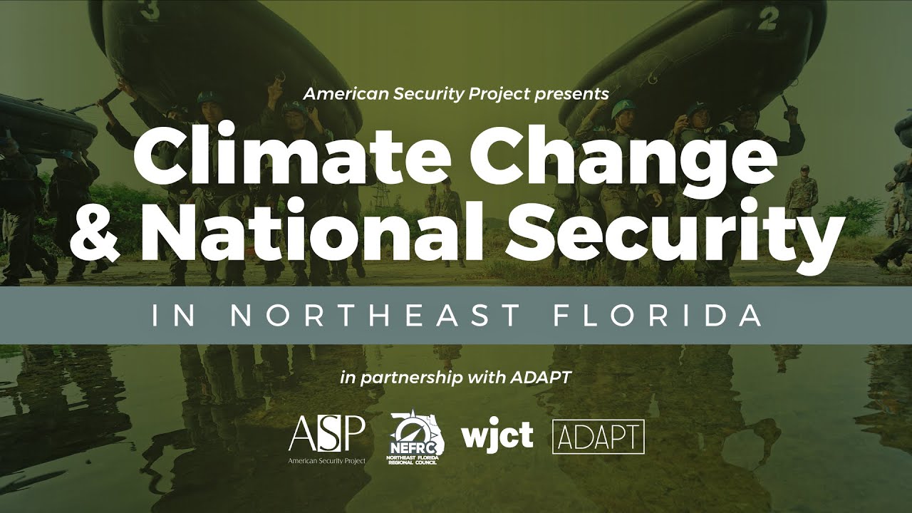 Climate Change & National Security in Northeast Florida