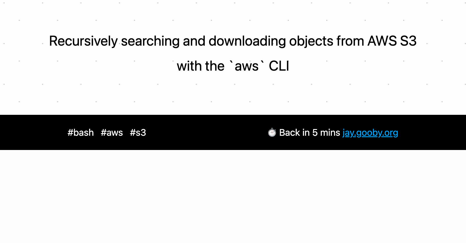 Recursively searching and downloading objects from AWS S3 with the aws