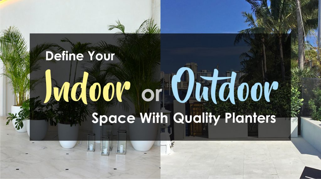 Define Your Indoor or Outdoor Space With Quality Planters Jay Scotts
