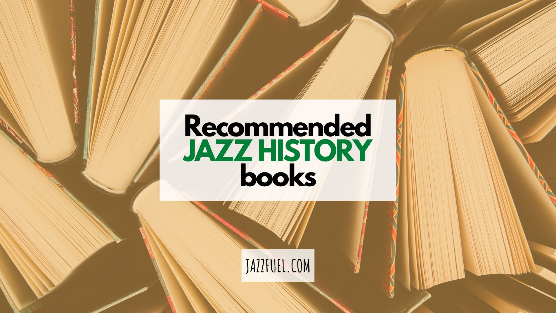 10 of the Best Jazz History Books of All Time