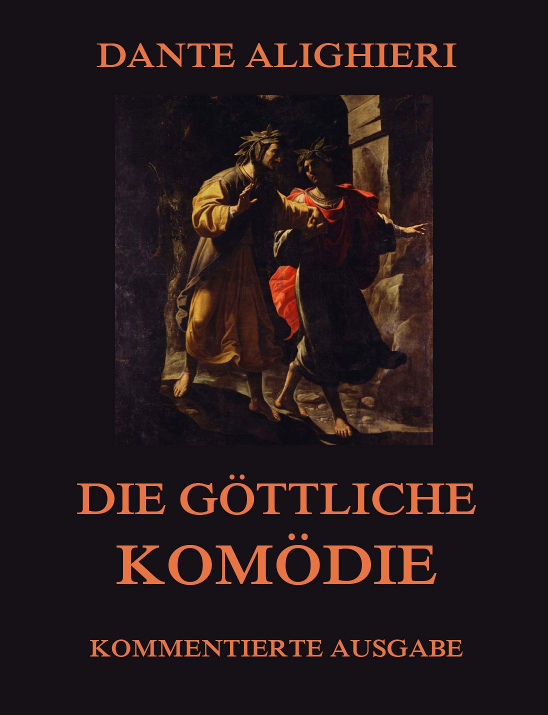 Die göttliche Komödie Jazzybee Verlag