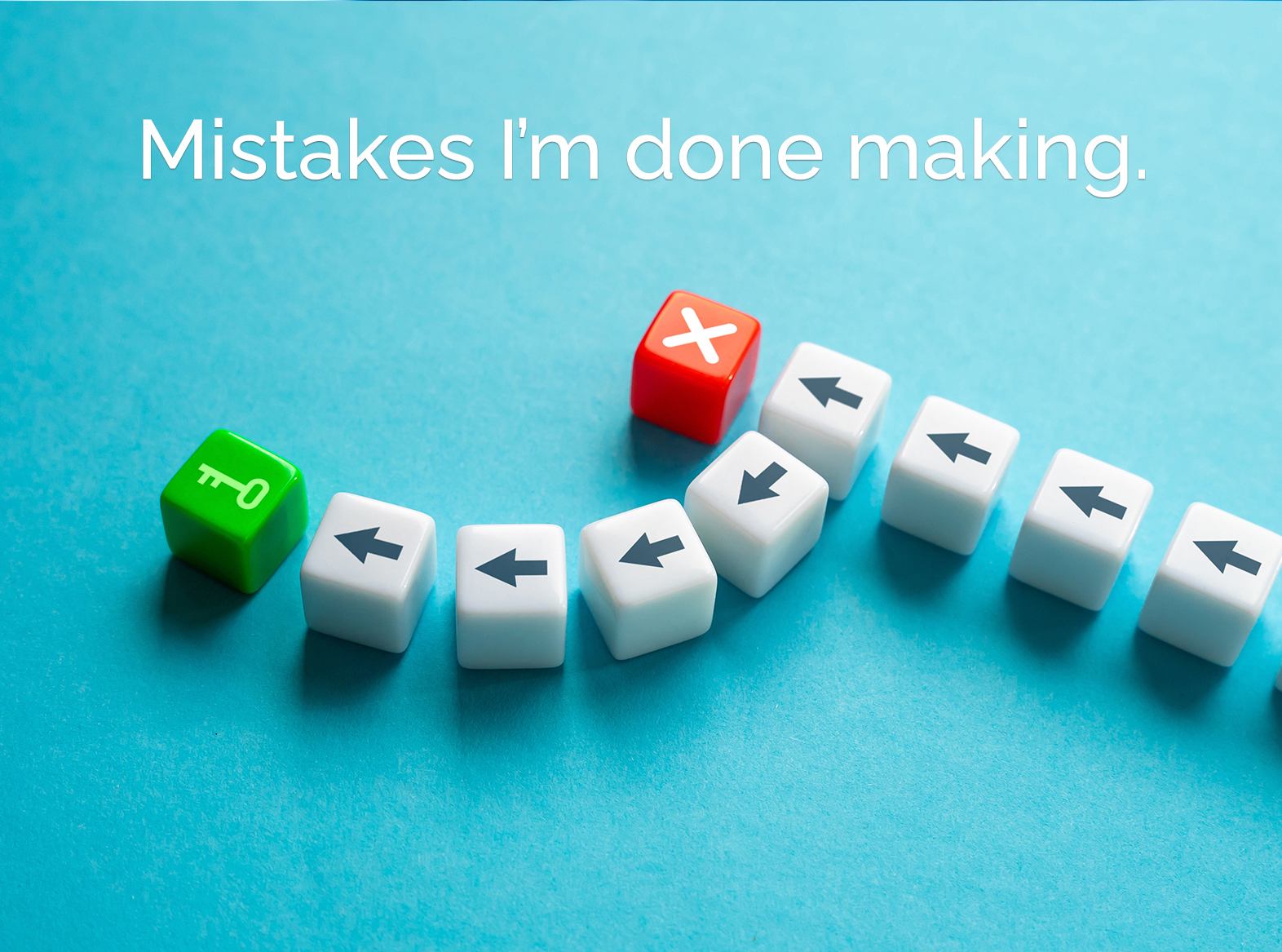 Mistakes I’m done making JB Ashtin