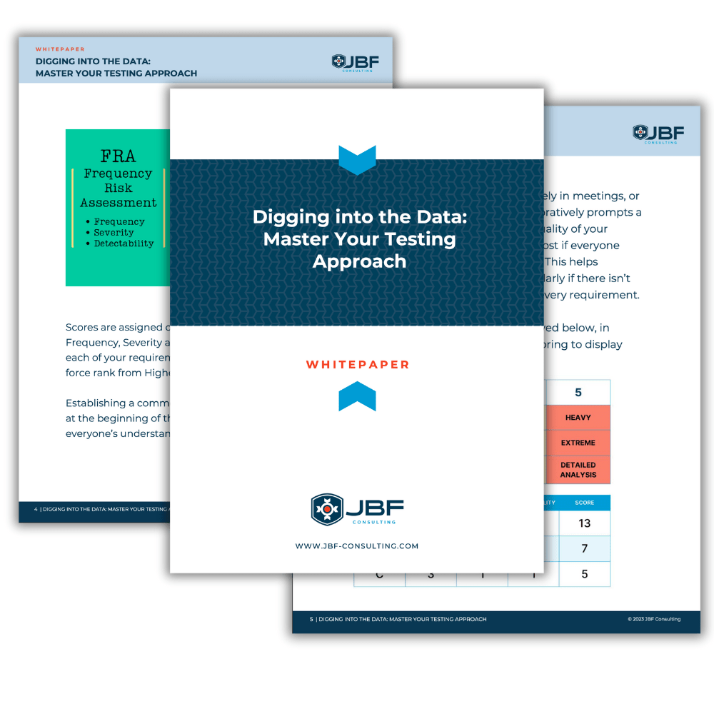 Digging Into The Data Master Your Testing Guide JBF Consulting