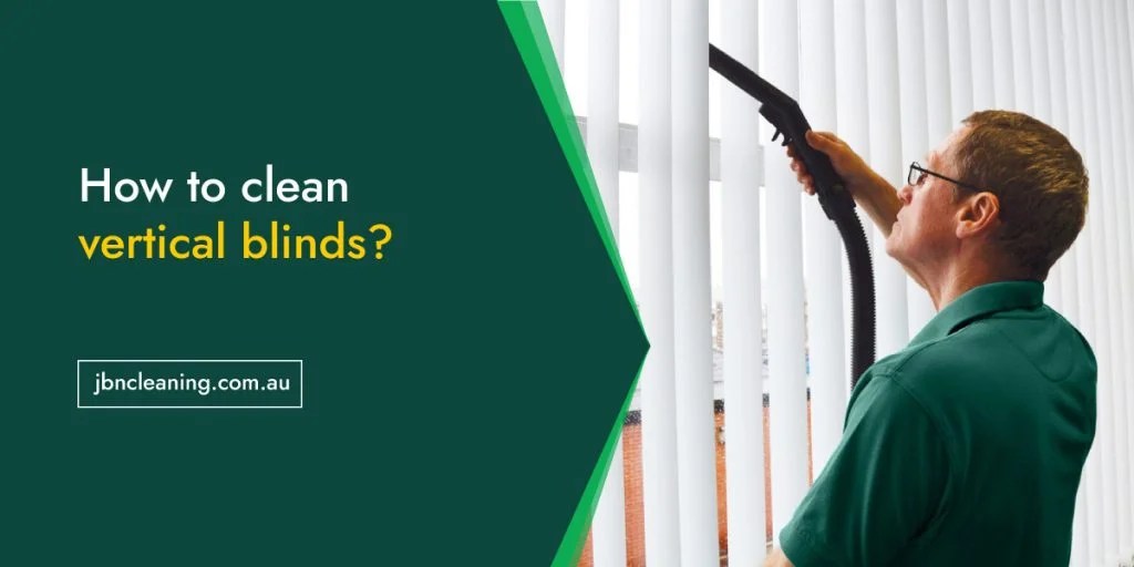 How to Clean Vertical Blinds? StepByStep Guide