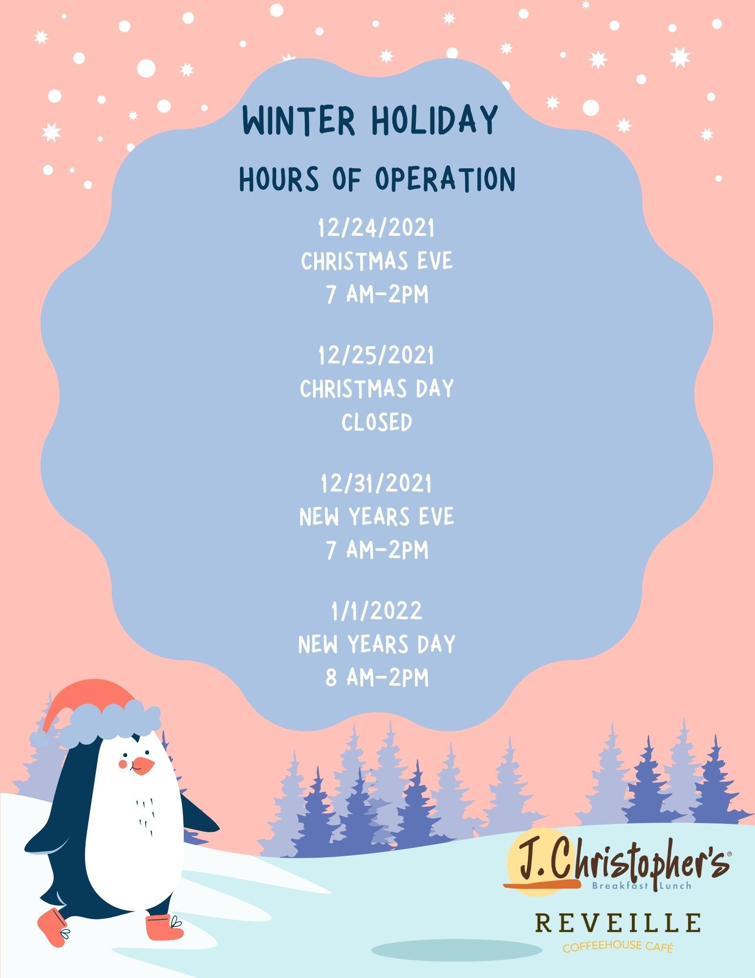 Holiday Hours! J. Christopher's