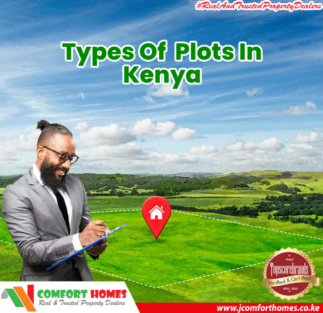 The Different Types Of Plots In Kenya Comfort Homes Affordable Land