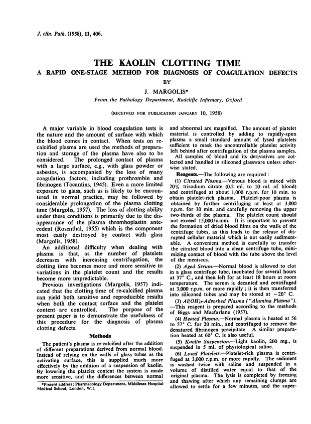 THE KAOLIN CLOTTING TIME Journal of Clinical Pathology