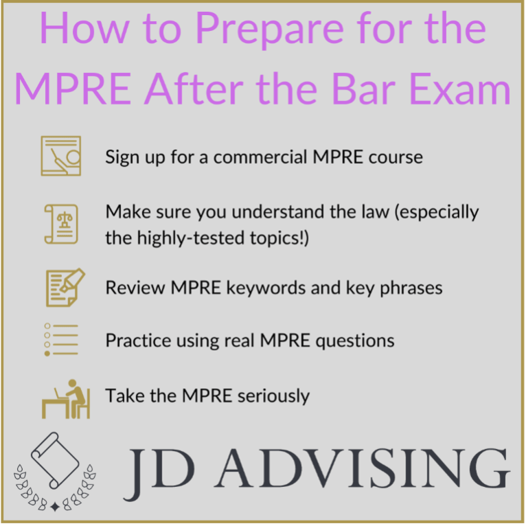 Advice For Taking The MPRE After The Bar Exam JD Advising