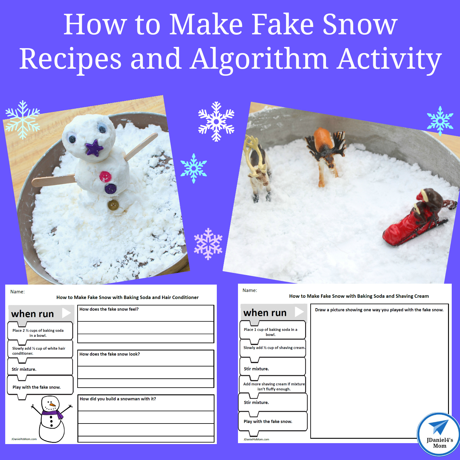 How to Make Fake Snow Recipes and Algorithm Activity JDaniel4s Mom