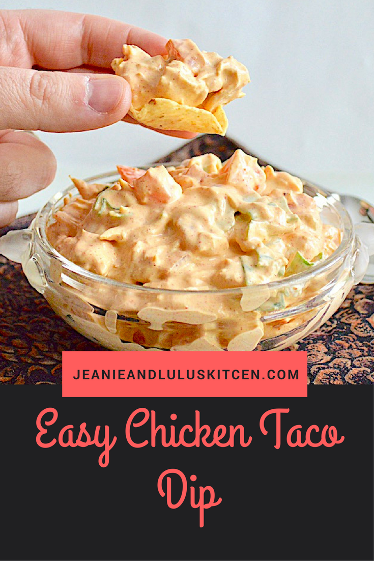 Easy Chicken Taco Dip Jeanie and Lulu's Kitchen