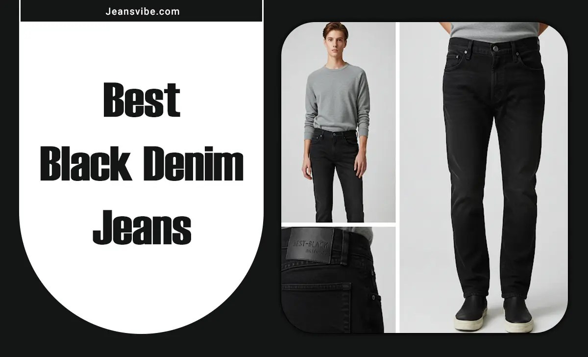 Best Black Denim Jeans