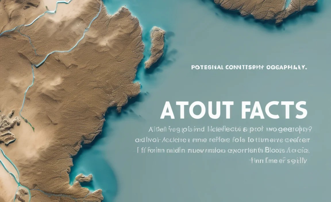 Surprising Islands and Continents