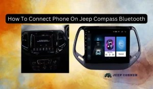 How To Connect Phone On Jeep Compass Bluetooth
