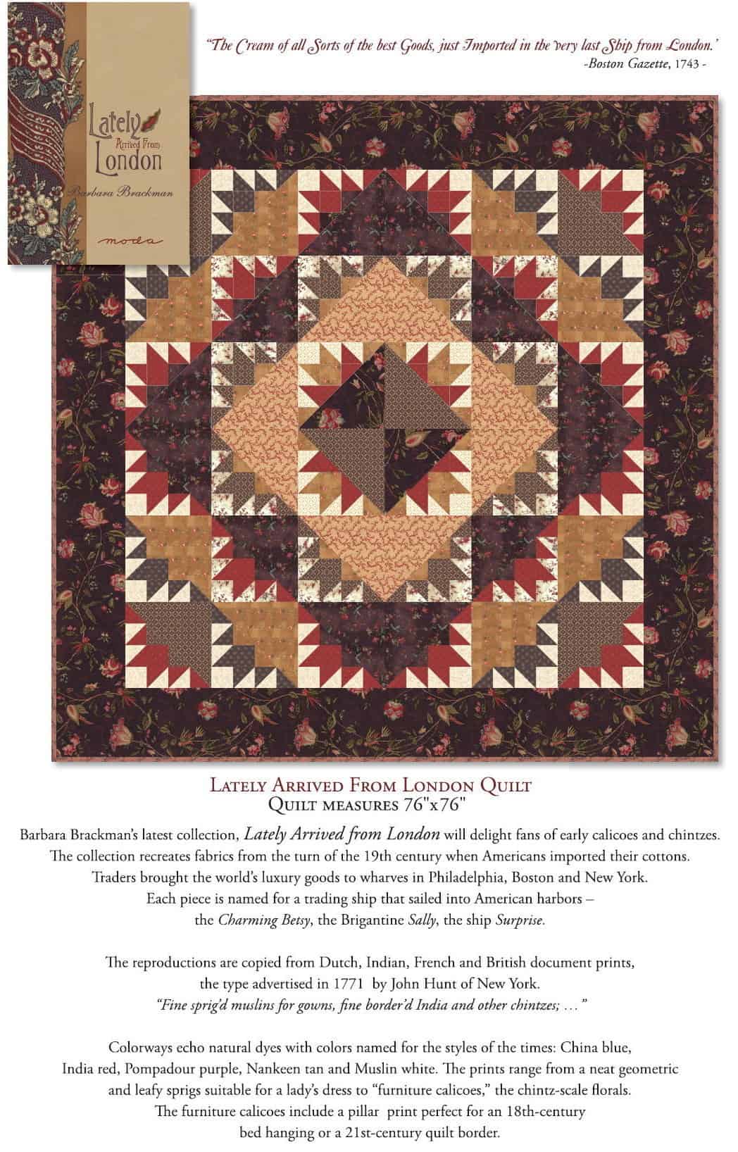 Lately Arrived From London Quilt Kit