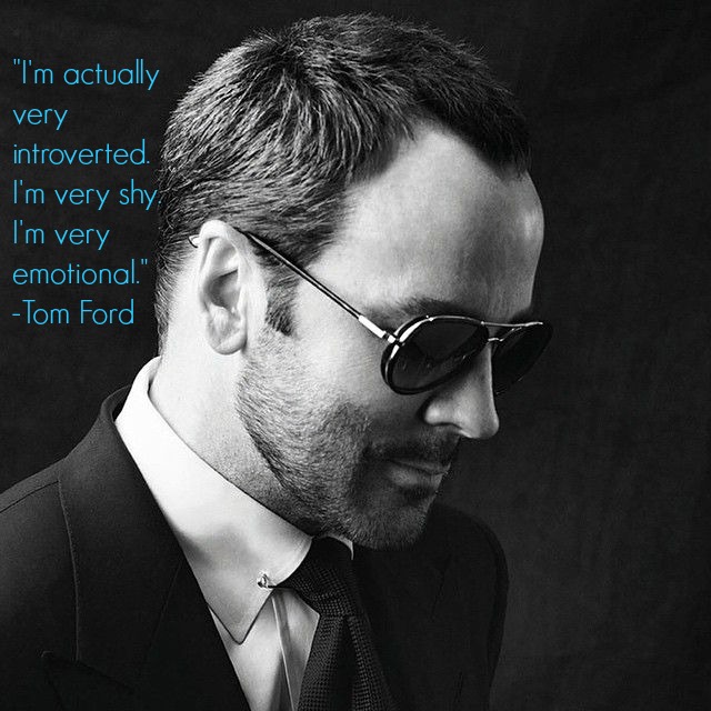 18 Tom Ford Quotes Every Perfectionist Can Relate To Jay Jay Ghatt