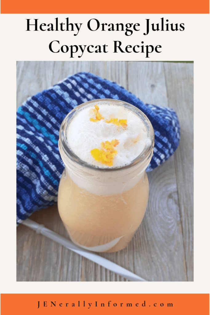 Healthy Orange Julius Copycat Recipe Jenerally Informed