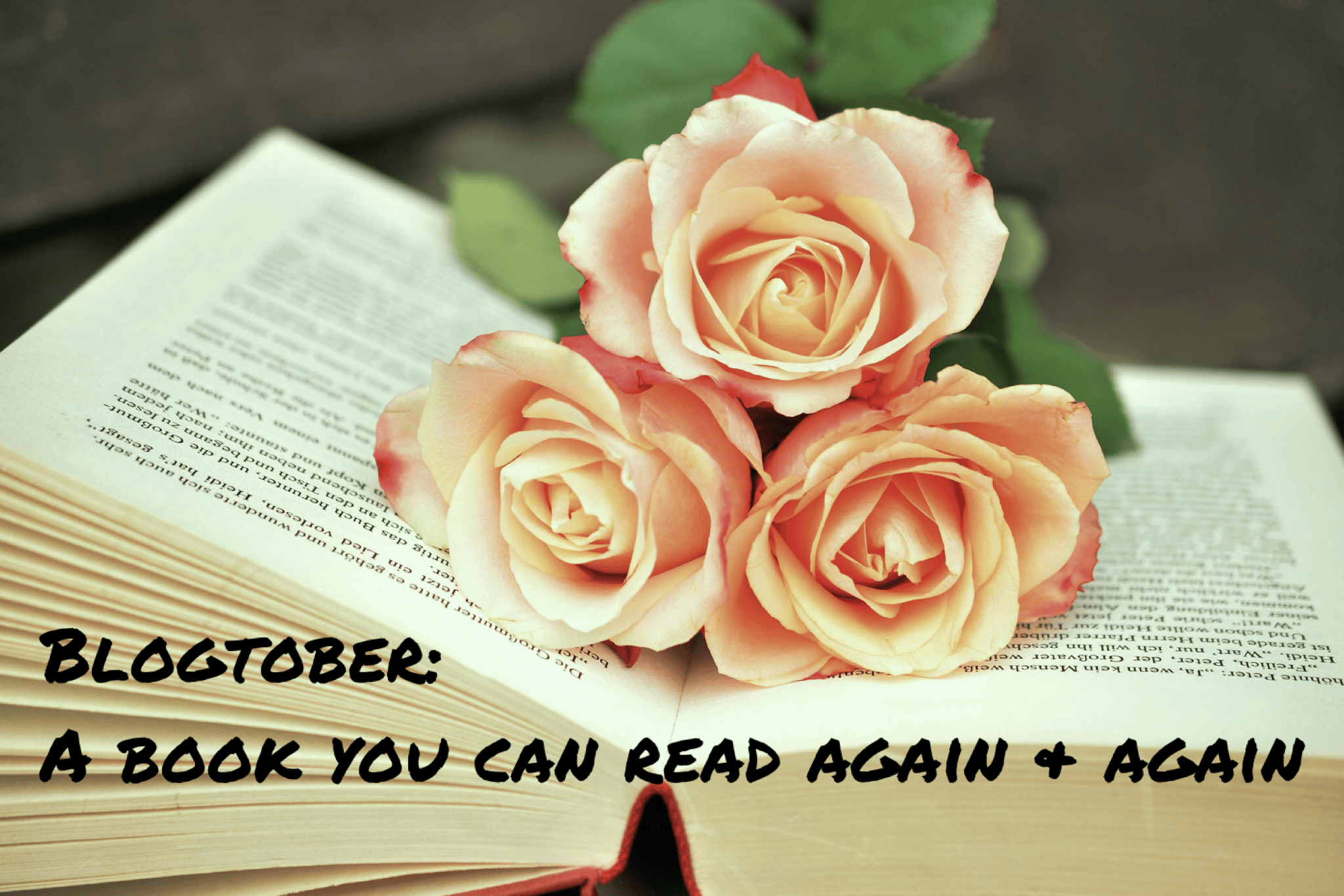 Do you have a book you can read again and again?