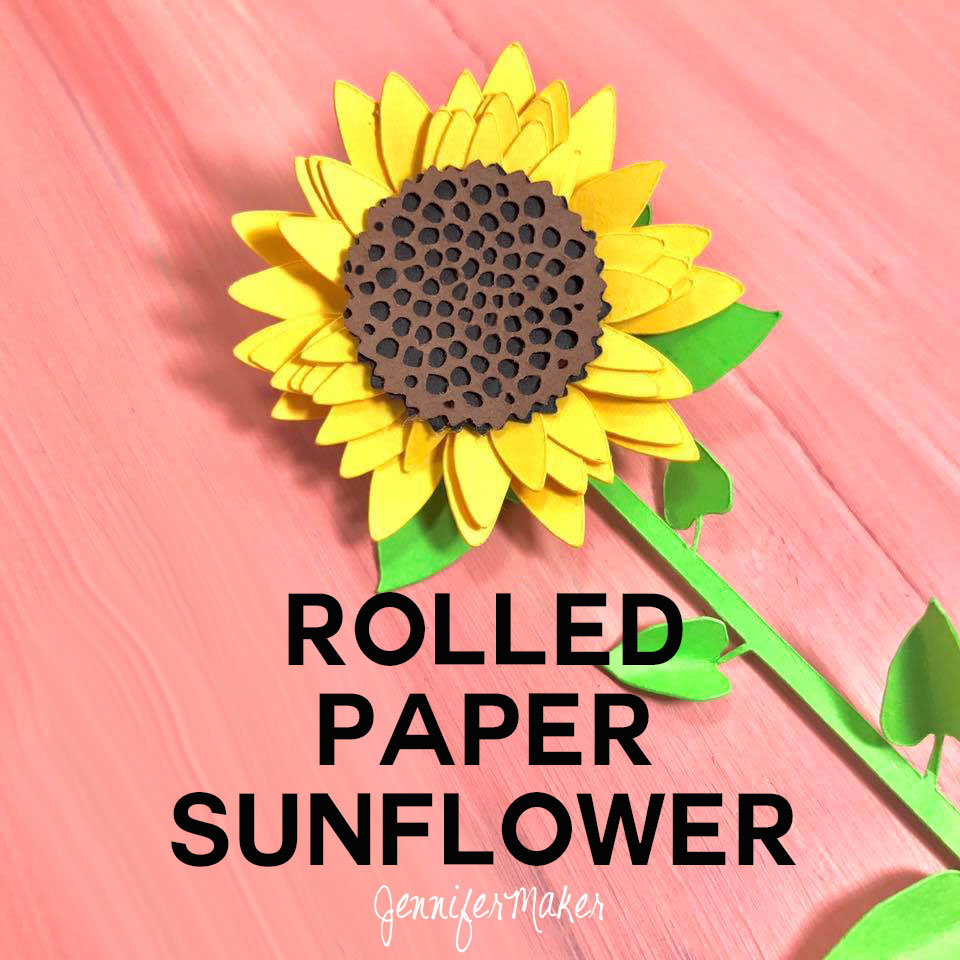 How to Make a Simple Rolled Paper Sunflower Jennifer Maker