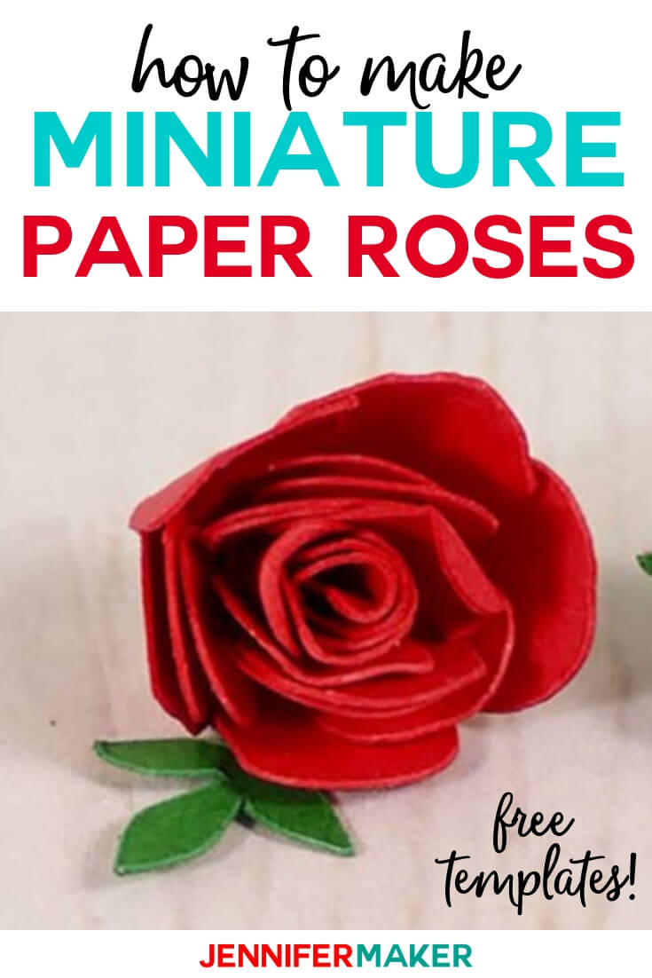 Make Miniature Paper Roses for Cute Crafts Jennifer Maker