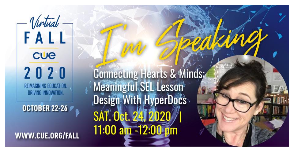 HyperDocs and SEL A MashUp at Fall Cue 20! mamawolfe