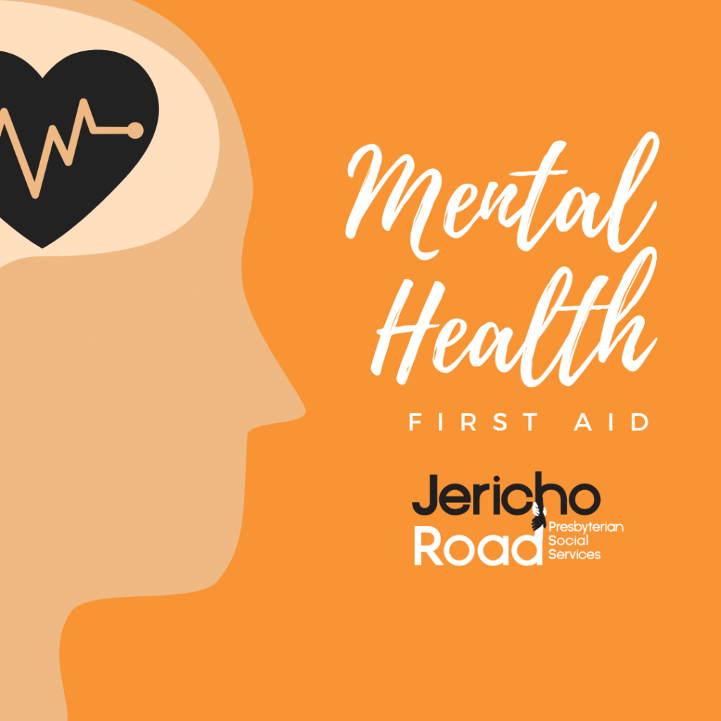 Mental Health First Aid (MHFA) Jericho Road