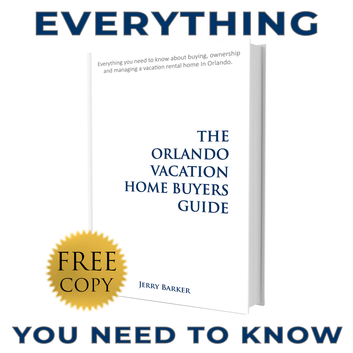 The Orlando Vacation Home Buyers Guide
