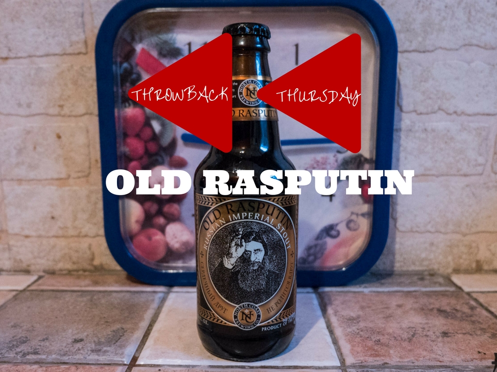 THROWBACK THURSDAY Old Rasputin
