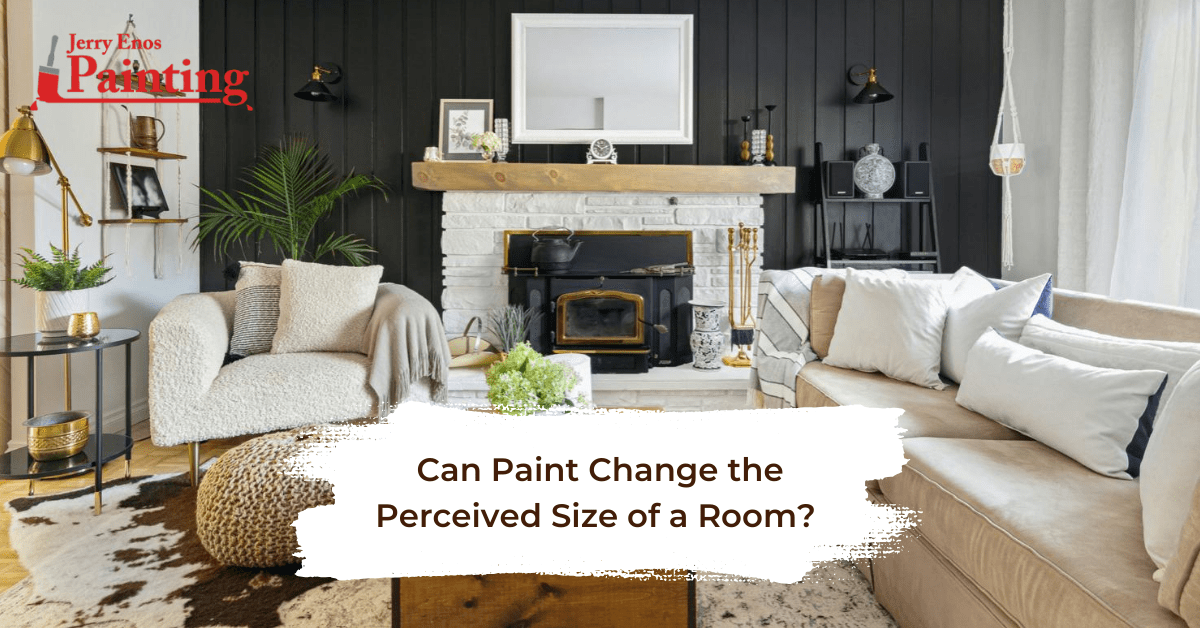 Can Paint Change the Perceived Size of a Room? Jerry Enos Painting