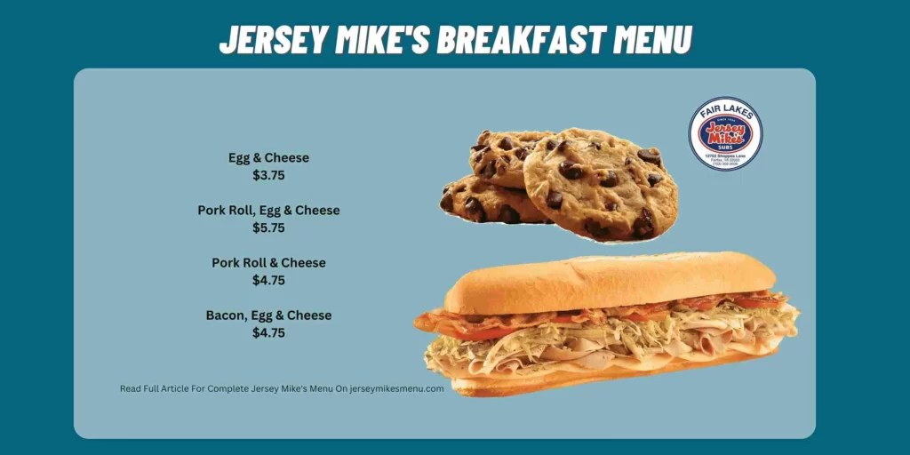 Jersey Mikes Breakfast Menu with Prices and Hours