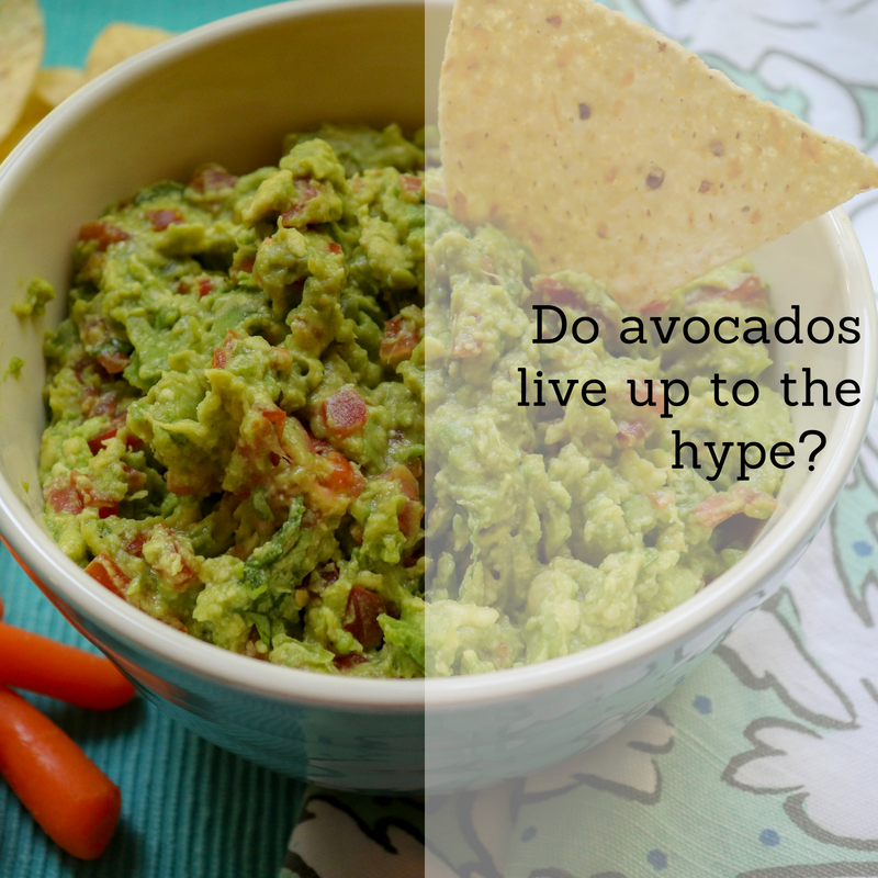 Do Avocados Live Up to the Hype? Jessica Ivey
